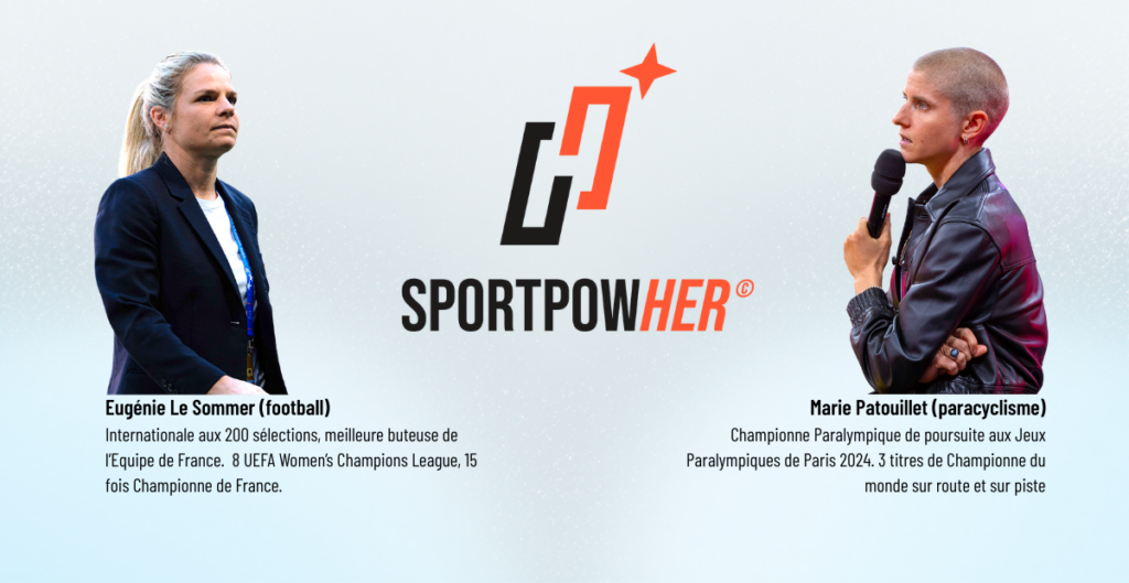 Eugénie Le Sommer et Marie Patouillet s’engagent pour le développement économique du sport féminin en entrant au capital de SPORTPOWHER